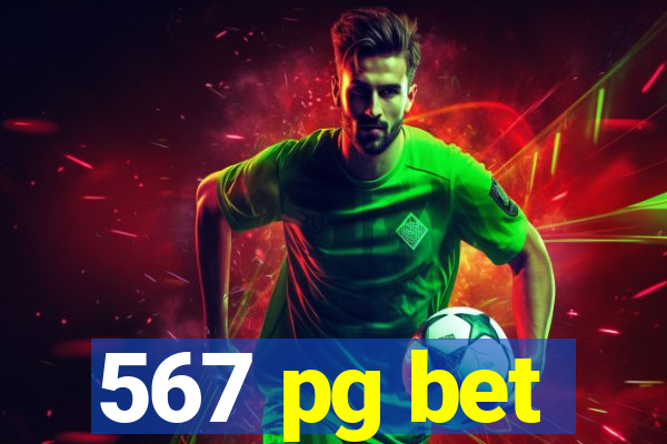 567 pg bet
